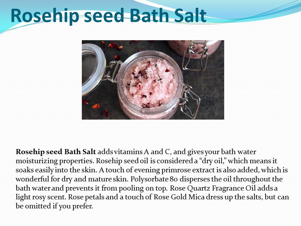 Rosehip Seed bath salt